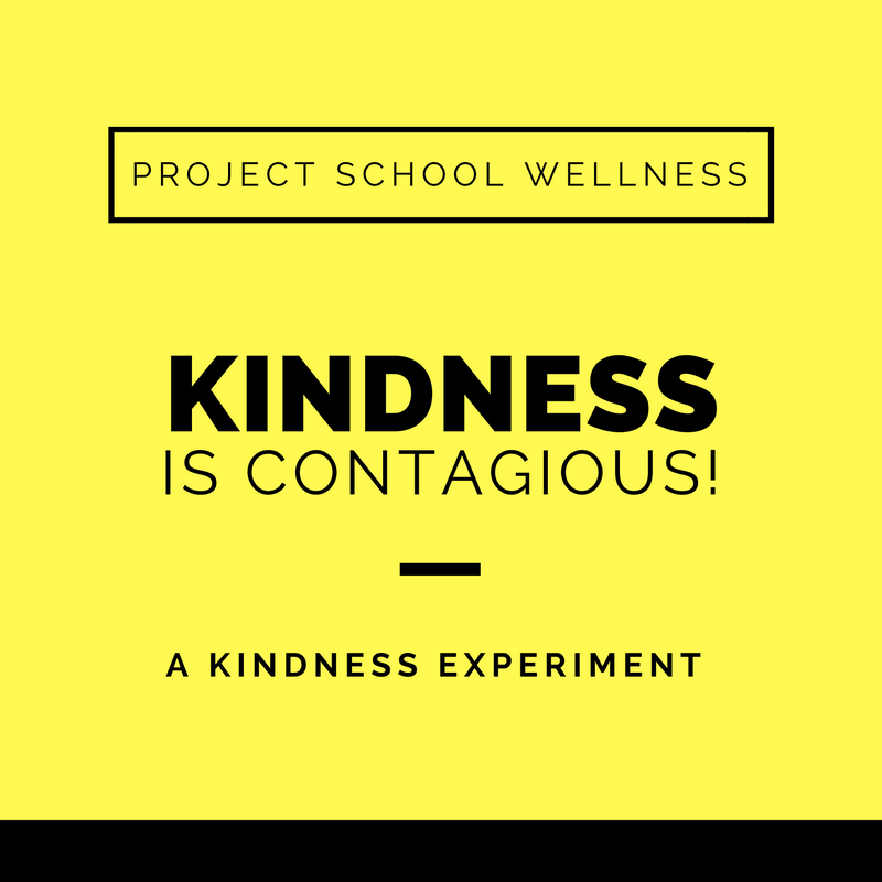 Project School Wellness, Health Blog, Wellness Blog, Teacher Blog, Kindness