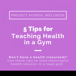 5 Tips for Teaching Health in a Gym - How to teach meaningful lesson in a loud gymnasium. Janelle from Project School Wellness, maker of lesson plans that change lives, share five ways to teach meaningful lesson in a gym. A must read blog post for every PE teacher!