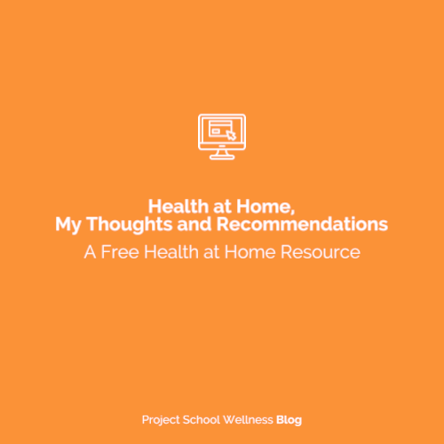 PSW Blog - Health at Home - How to teach health education from home during Covid-19 School Closures