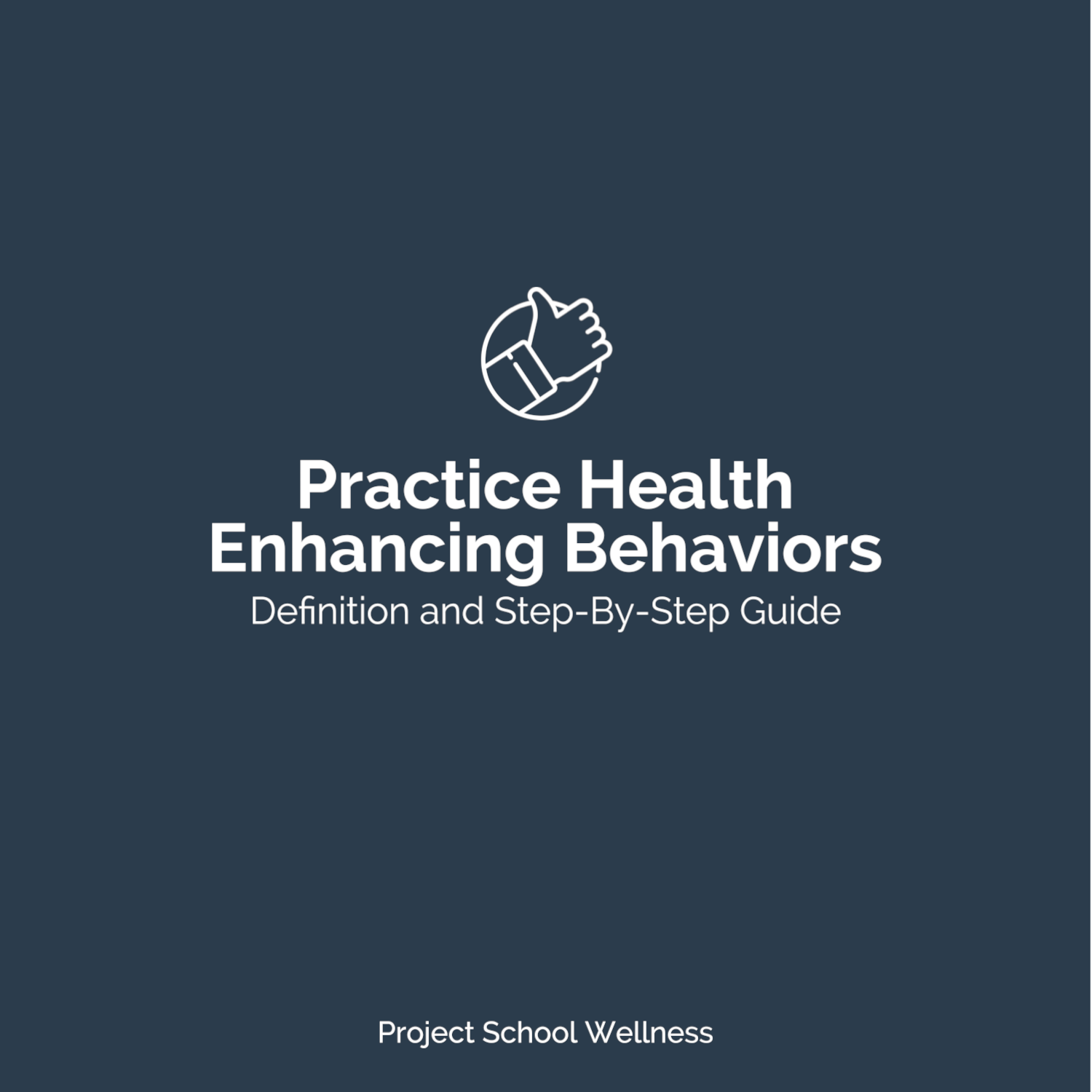 PSW Blog - Health Education Skill Health Enhancing Behaviors