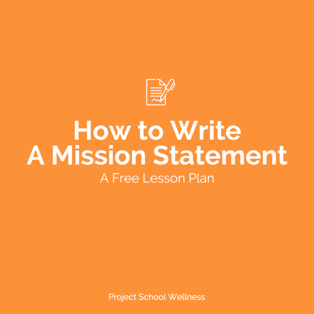 Free Lesson Plans - How to Write a Mission Statement - An simple formula for teaching teenagers how to write mission statements