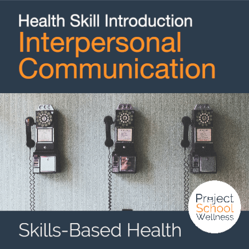 PSW Store - Health Education Skill Intro - Interpersonal Communication