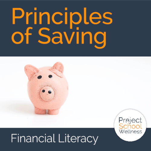 PSW Store - Princples of Saving - Financial iteracy lesson plans